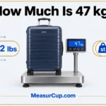 How Much Is 47 kg