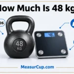 How Much Is 48 kg