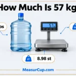 How Much Is 57 kg